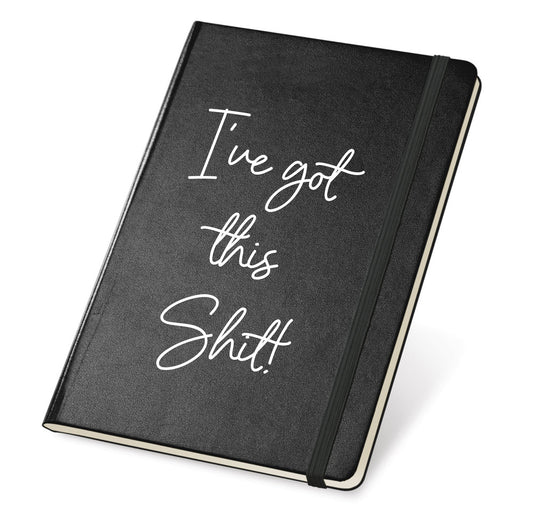 Notebook - I've got this Shit