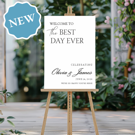 Welcome to the Best Day Ever – Personalised Wedding Sign