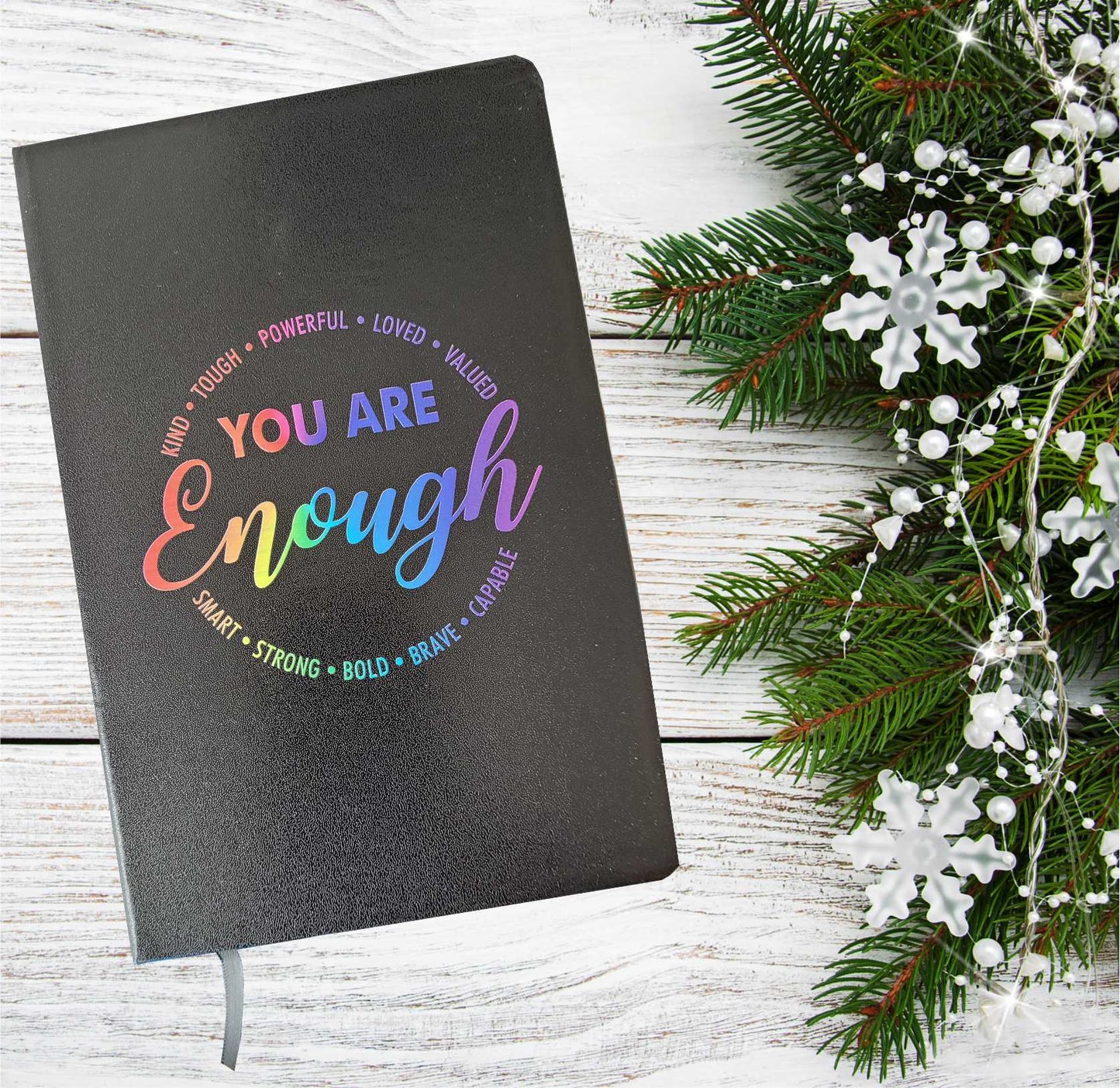 Notebook - You are enough